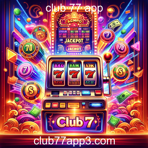 Descubra a Emoção dos Jackpots no Club 77 App